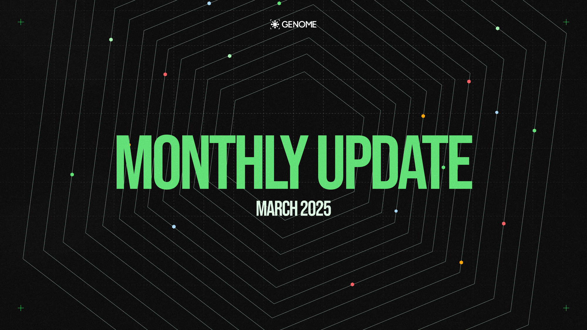 Genome Monthly Update - March 2025